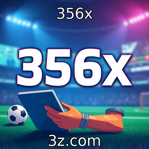 356x Análise das melhores apostas esportivas para o próximo grande jogo